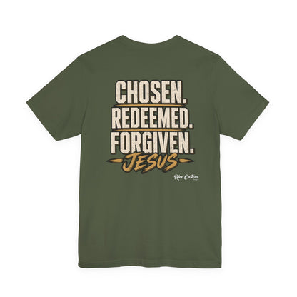 Chosen. Redeemed. Forgiven. - Christian Graphic Tee