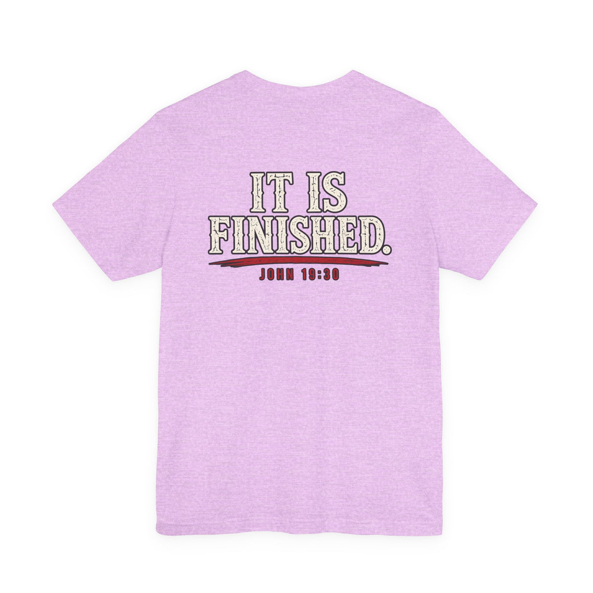 "It Is Finished" Christian Tee — John 19:30 Bible Verse T-Shirt