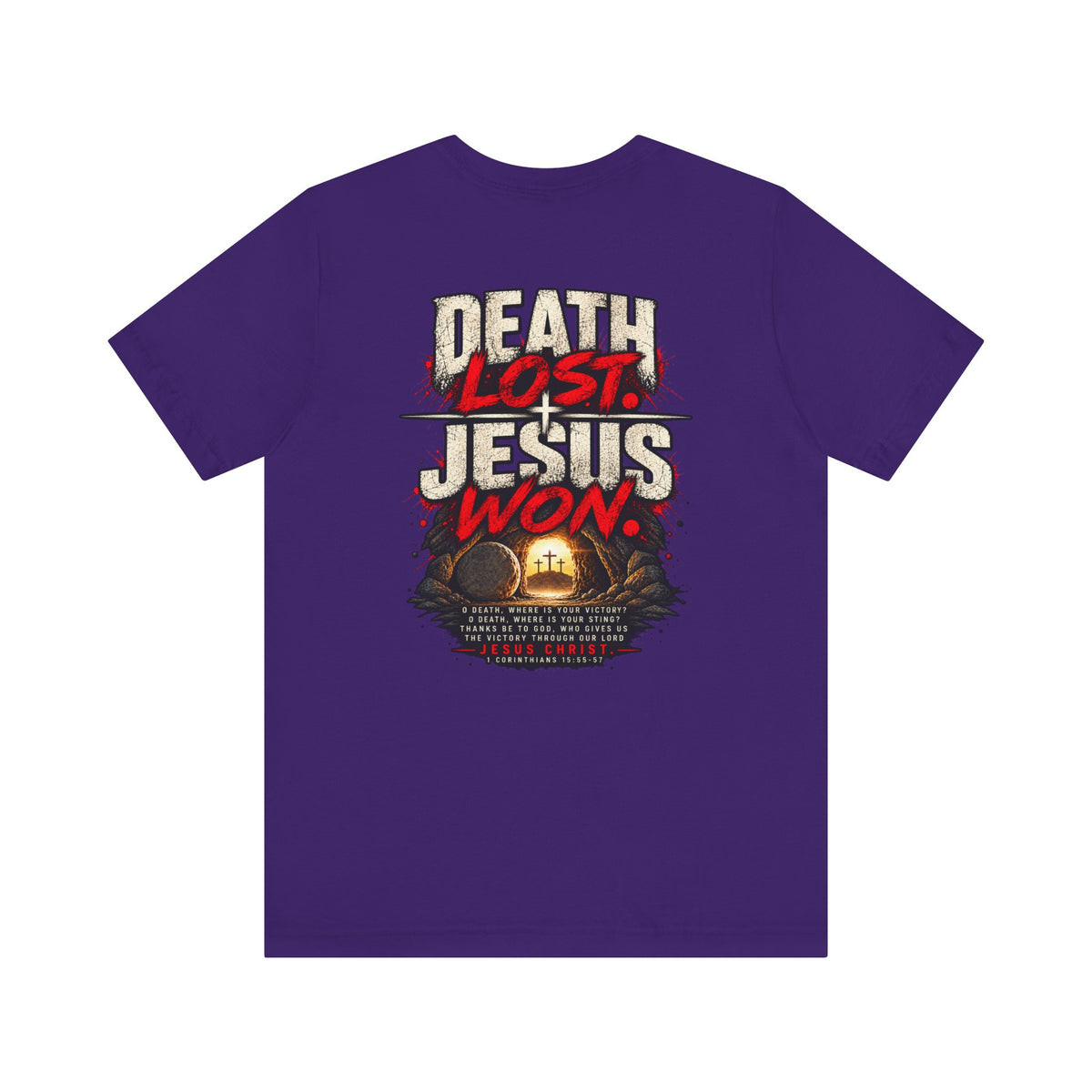 Jesus Won T-Shirt — 'Death Lost. Jesus Won.' Christian Tee
