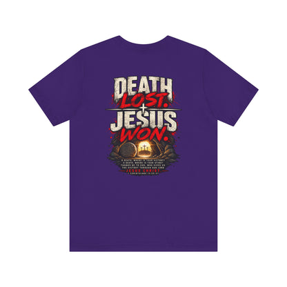 Jesus Won T-Shirt — 'Death Lost. Jesus Won.' Christian Tee