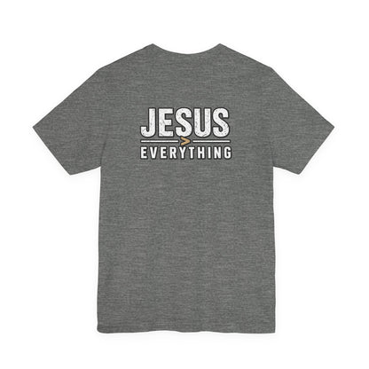 Jesus Everything T-Shirt — Faith Graphic Tee (Back Print)