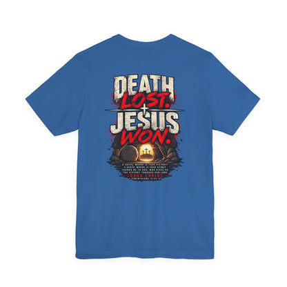 Jesus Won T-Shirt — 'Death Lost. Jesus Won.' Christian Tee