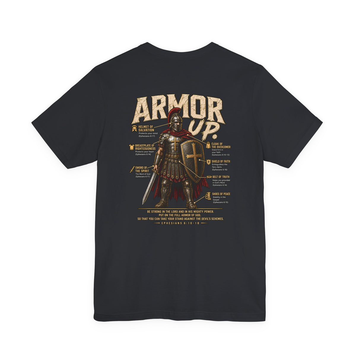 Armor Up T-Shirt — Christian Faith Warrior Tee with Scripture Reminders
