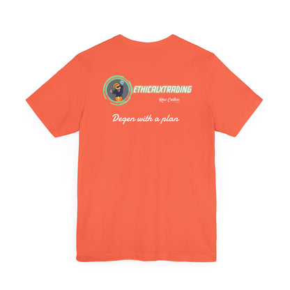 Degen with a plan Graphic T-Shirt