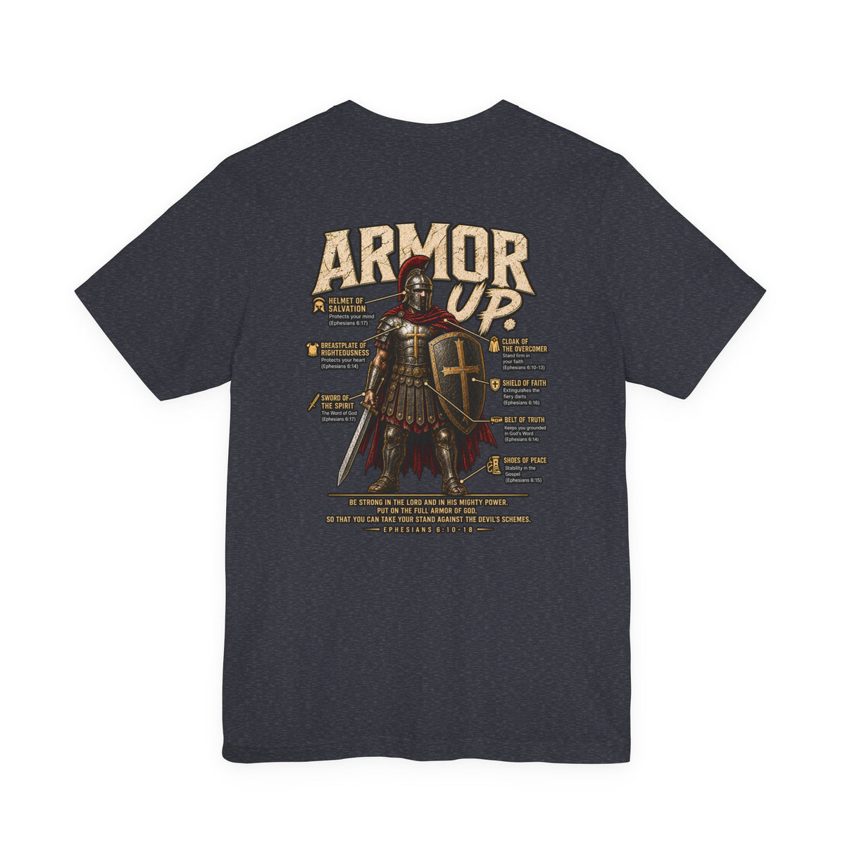 Armor Up T-Shirt — Christian Faith Warrior Tee with Scripture Reminders