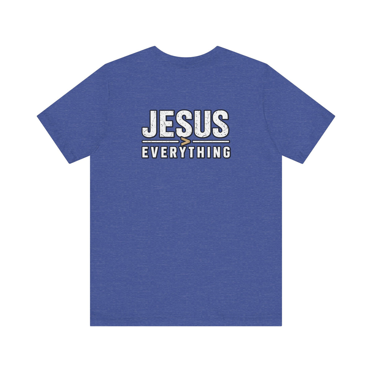 Jesus Everything T-Shirt — Faith Graphic Tee (Back Print)