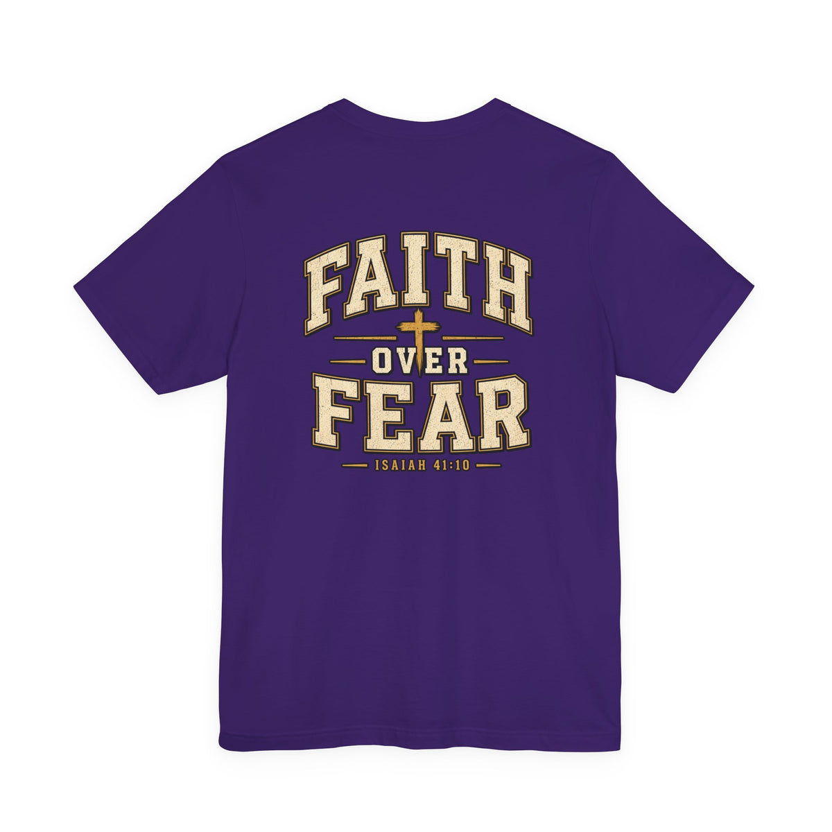 Faith Over Fear T-Shirt — Christian Inspirational Tee