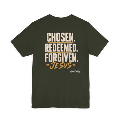 Chosen. Redeemed. Forgiven. - Christian Graphic Tee