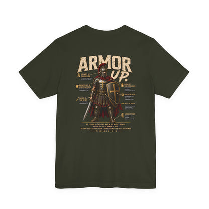 Armor Up T-Shirt — Christian Faith Warrior Tee with Scripture Reminders