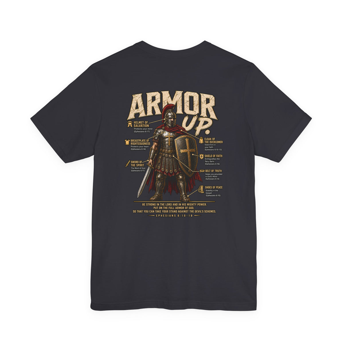 Armor Up T-Shirt — Christian Faith Warrior Tee with Scripture Reminders
