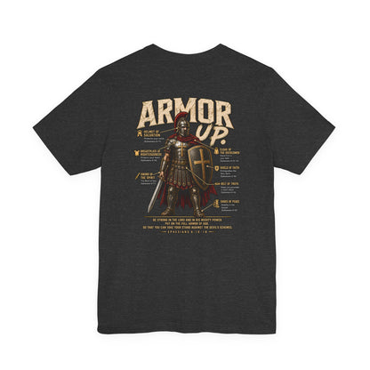 Armor Up T-Shirt — Christian Faith Warrior Tee with Scripture Reminders