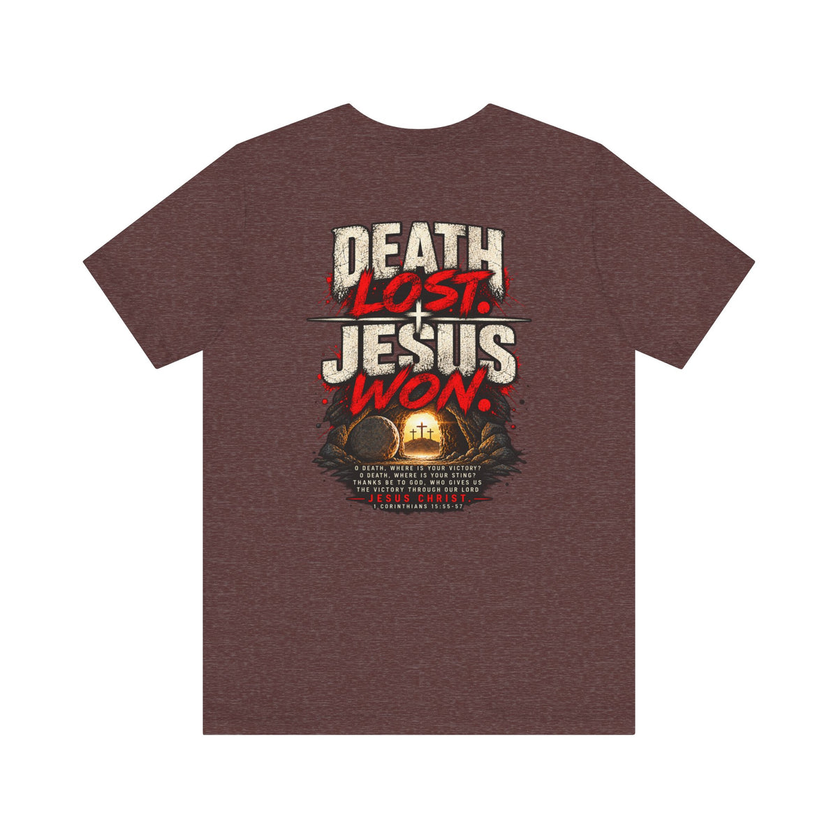 Jesus Won T-Shirt — 'Death Lost. Jesus Won.' Christian Tee