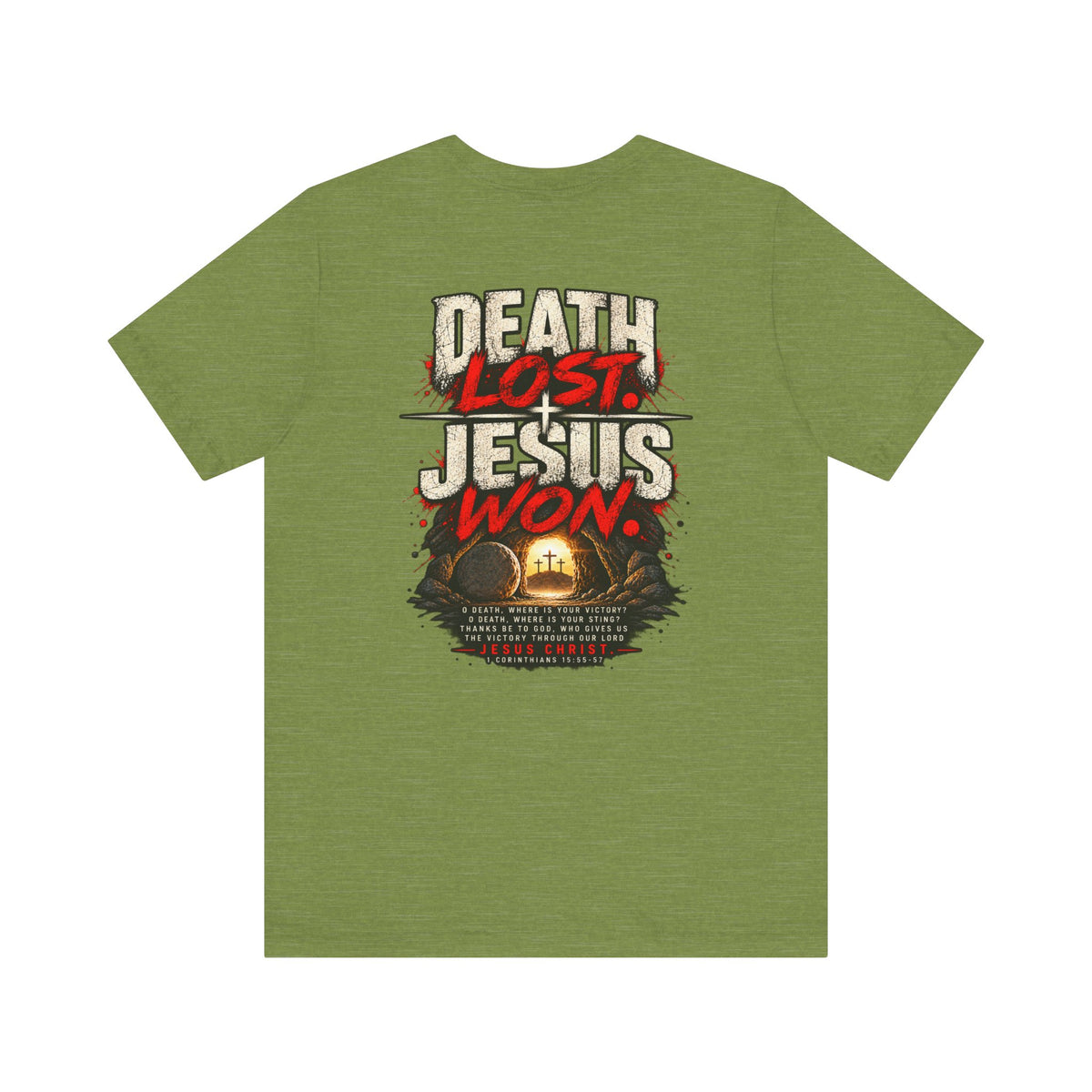 Jesus Won T-Shirt — 'Death Lost. Jesus Won.' Christian Tee