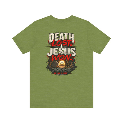 Jesus Won T-Shirt — 'Death Lost. Jesus Won.' Christian Tee