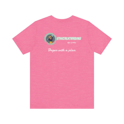 Degen with a plan Graphic T-Shirt