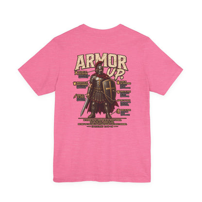 Armor Up T-Shirt — Christian Faith Warrior Tee with Scripture Reminders