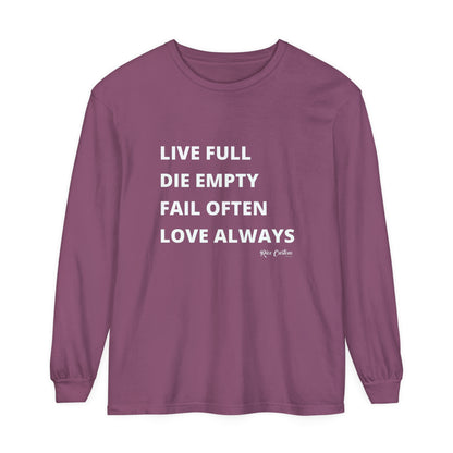 LDFL RCD Long Sleeve T-Shirt - Live Full, Die Empty, Fail Often, Love Always