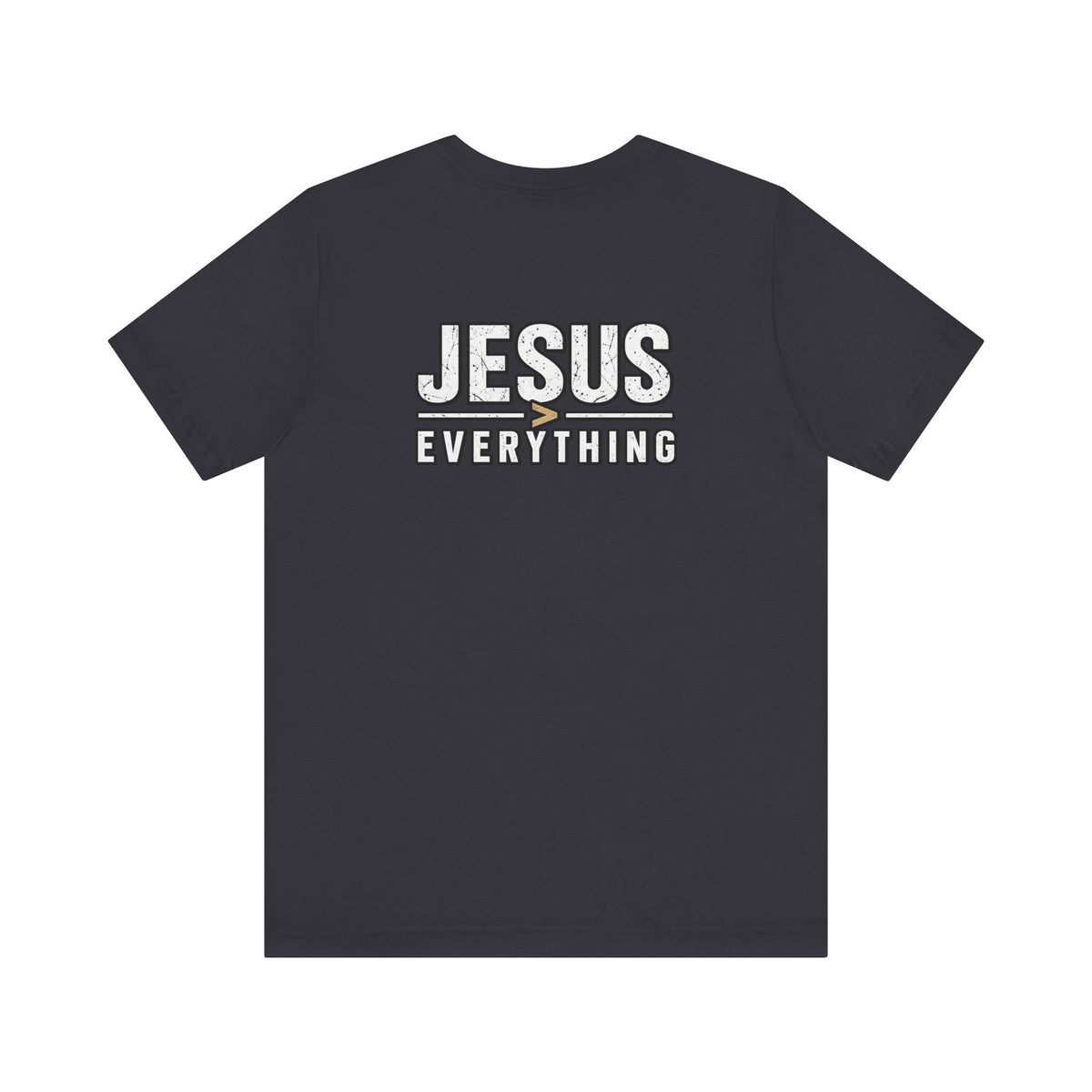 Jesus Everything T-Shirt — Faith Graphic Tee (Back Print)