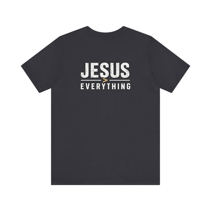 Jesus Everything T-Shirt — Faith Graphic Tee (Back Print)