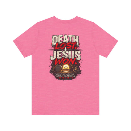 Jesus Won T-Shirt — 'Death Lost. Jesus Won.' Christian Tee
