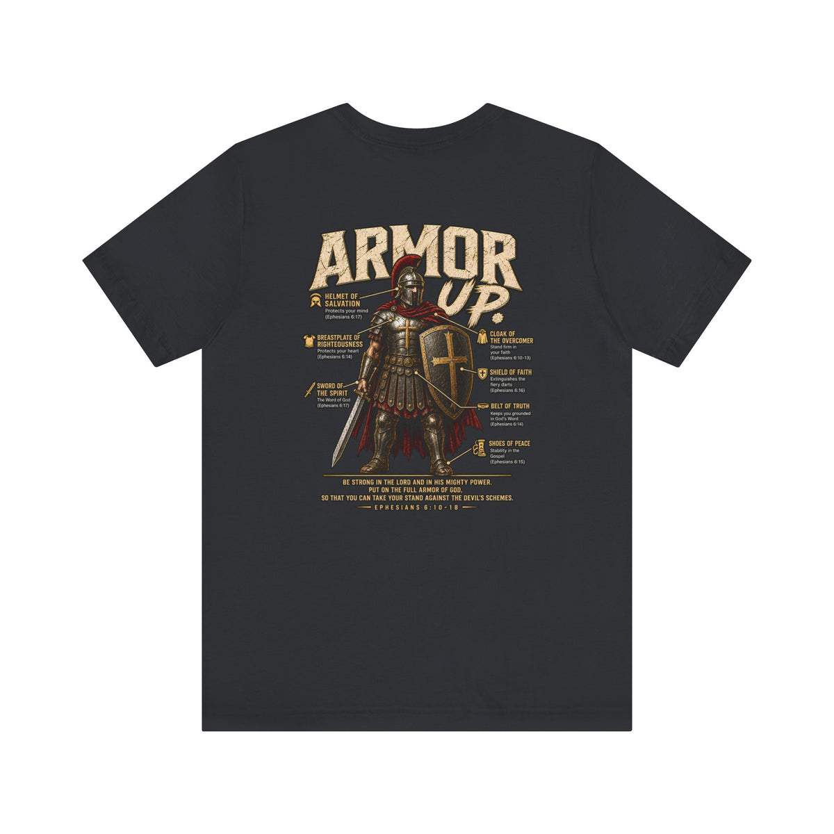 Armor Up T-Shirt — Christian Faith Warrior Tee with Scripture Reminders