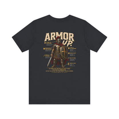 Armor Up T-Shirt — Christian Faith Warrior Tee with Scripture Reminders