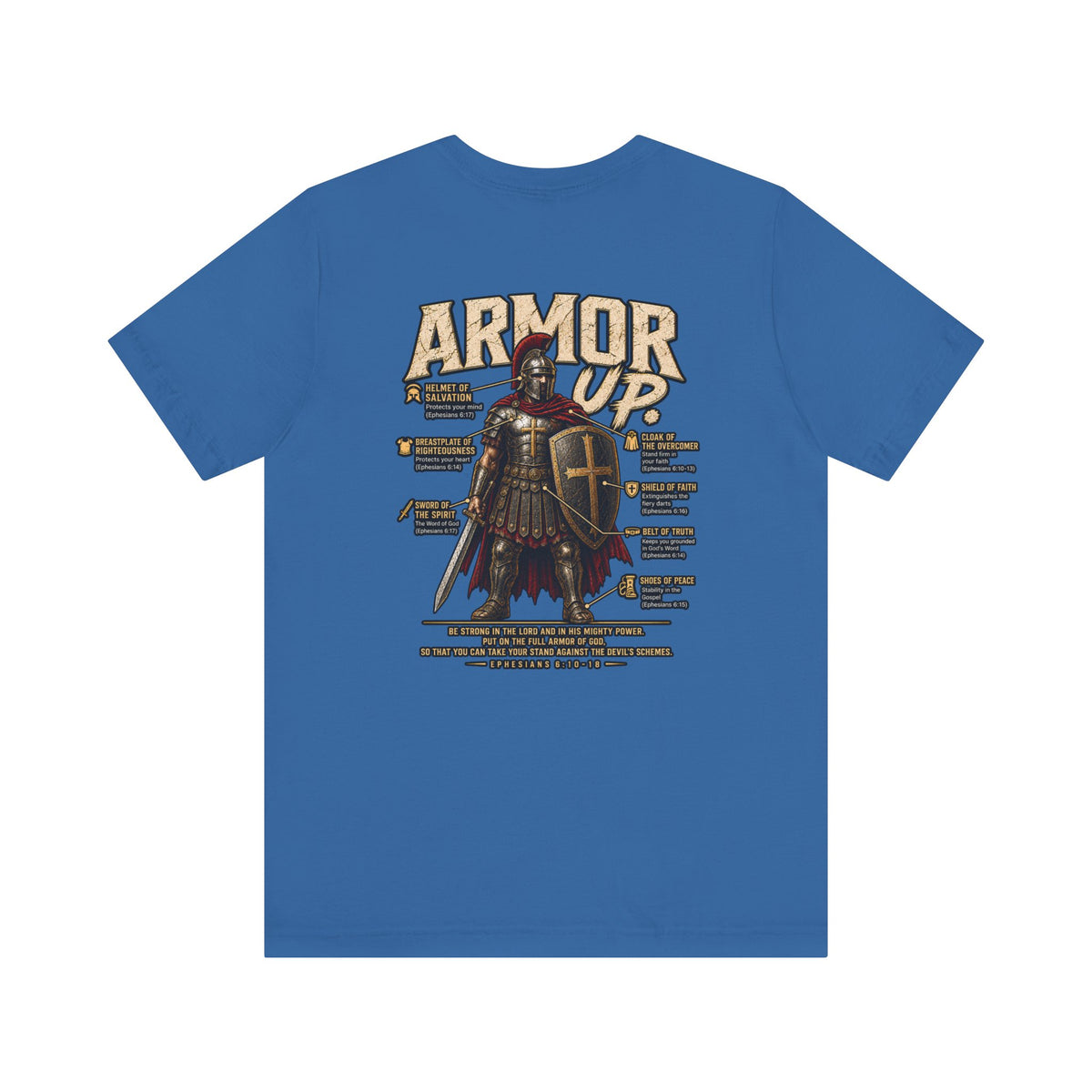 Armor Up T-Shirt — Christian Faith Warrior Tee with Scripture Reminders