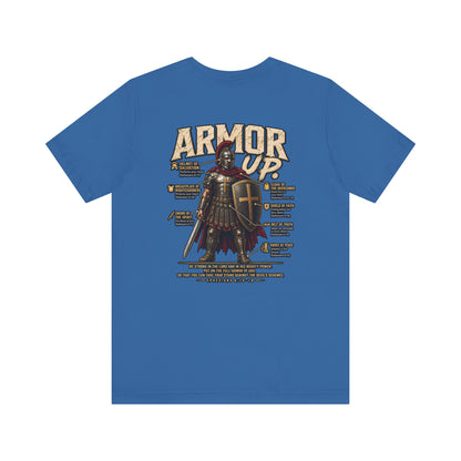 Armor Up T-Shirt — Christian Faith Warrior Tee with Scripture Reminders