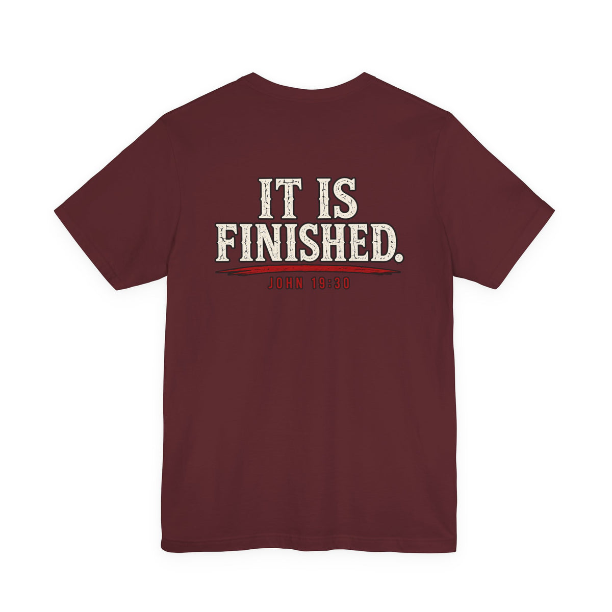 "It Is Finished" Christian Tee — John 19:30 Bible Verse T-Shirt
