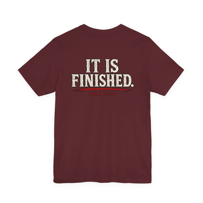 "It Is Finished" Christian Tee — John 19:30 Bible Verse T-Shirt
