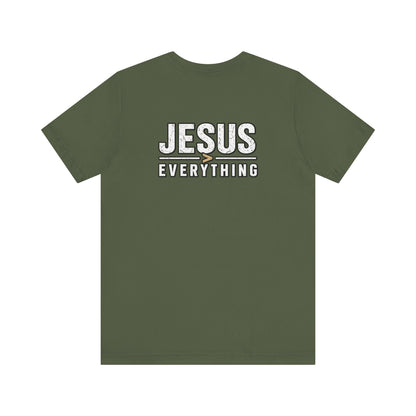Jesus Everything T-Shirt — Faith Graphic Tee (Back Print)